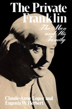 portada The Private Franklin: The man and his Family (in English)