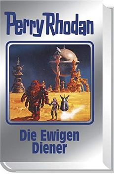 portada Die Ewigen Diener: Perry Rhodan 133 (en Alemán)