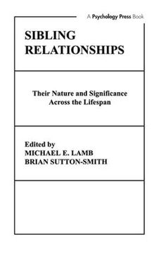 portada Sibling Relationships: Their Nature and Significance Across the Lifespan (in English)