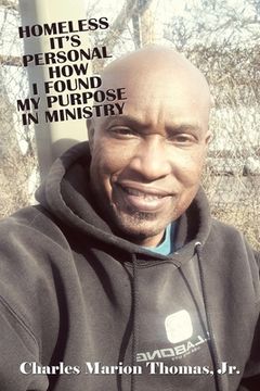 portada Homeless It's Personal How I Found My Purpose in Ministry (en Inglés)