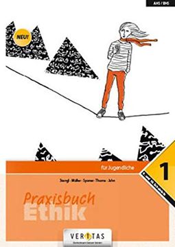portada 10. Schuljahr - Praxisbuch Ethik 1: Schülerbuch (in German)