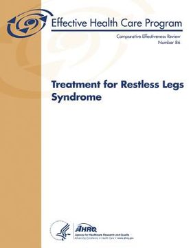portada Treatment for Restless Legs Syndrome: Comparative Effectiveness Review Number 86 (en Inglés)