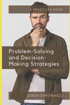 portada Problem-Solving and Decision-Making Strategies: A Practical Guide (in English)
