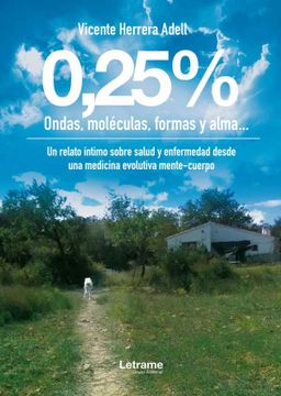 portada 0,25% Ondas, Moléculas, Formas y Alma (in Spanish)