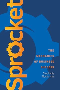 portada Sprocket: The Mechanics of Business Success (en Inglés)