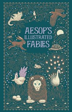 portada Aesop's Illustrated Fables (Barnes & Noble Leatherbound Classic Collection) (en Inglés)