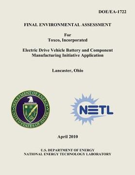 portada Final Environmental Assessment for Toxco, Incorporated Electric Drive Vehicle Battery and Component Manufacturing Initiative Application, Lancaster, O (en Inglés)