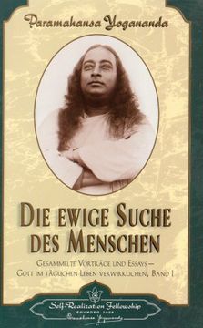 portada Die ewige Suche des Menschen: Gesammelte Vorträge und Essays 1 (in German)