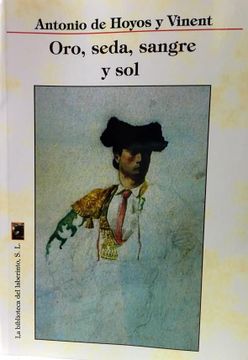 portada Oro, Seda, Sangre y sol (in Spanish)
