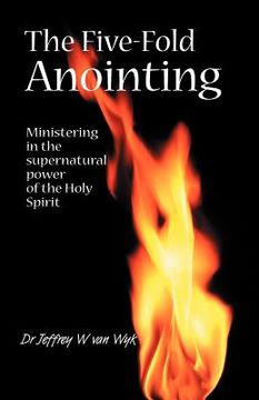 portada the five fold anointing (en Inglés)