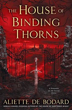portada The House of Binding Thorns (a Dominion of the Fallen Novel) (in English)