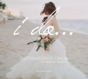 portada I Do. Destination Florida: No Passport Required (en Inglés)
