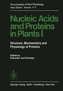 portada nucleic acids and proteins in plants i: structure, biochemistry and physiology of proteins (en Inglés)