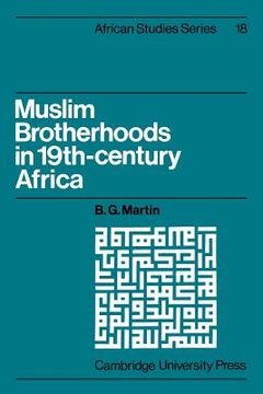 portada Muslim Brotherhoods in Nineteenth-Century Africa (African Studies) (en Inglés)