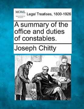 portada a summary of the office and duties of constables.