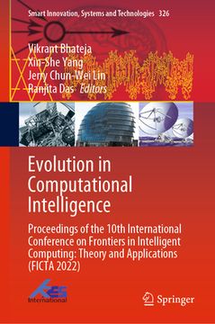 portada Evolution in Computational Intelligence: Proceedings of the 10th International Conference on Frontiers in Intelligent Computing: Theory and Applicatio