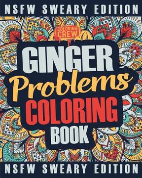 portada Ginger Coloring Book: A Sweary, Irreverent, Swear Word Ginger Coloring Book Gift Idea for Read Heads