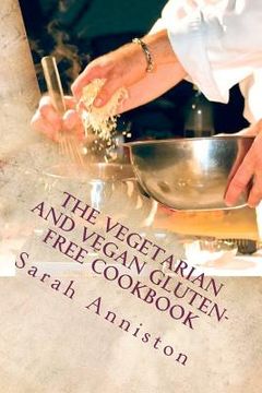 portada the vegetarian and vegan gluten-free cookbook (en Inglés)