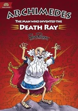 portada Archimedes: The Man Who Invented The Death Ray