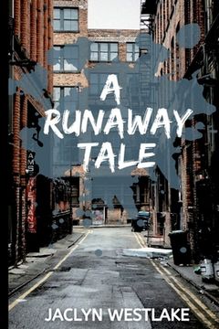 portada A Runaway Tale (en Inglés)