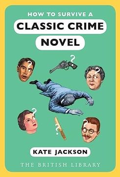 portada How to Survive a Classic Crime Novel