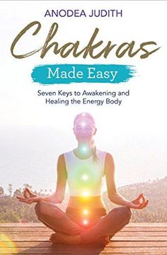 portada Chakras Made Easy: Seven Keys to Awakening and Healing the Energy Body (in English)