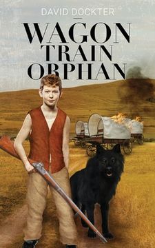 portada Wagon Train Orphan (en Inglés)