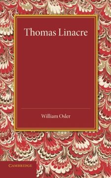 portada Thomas Linacre: Linacre Lecture, 1908 (en Inglés)