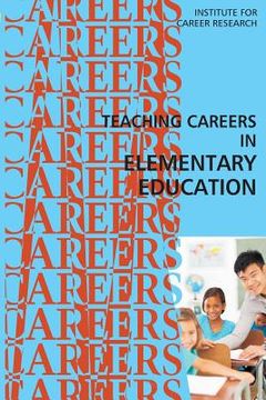 portada Teaching Careers in Elementary Education (en Inglés)