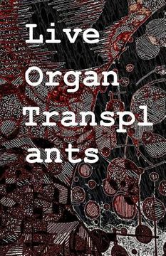 portada Live Organ Transplants (in English)