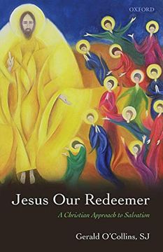 portada Jesus our Redeemer: A Christian Approach to Salvation (en Inglés)