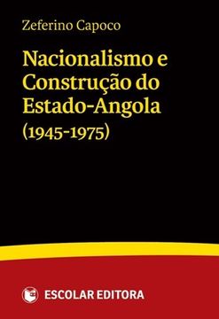 portada Nacionalismo e Construção do Estado-Angola (1945-1975)