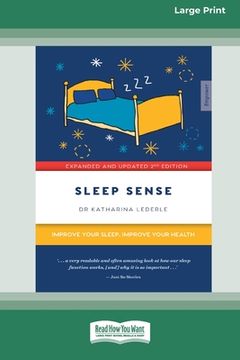 portada Sleep Sense: Improve your sleep, improve your health (Large Print 16 Pt Edition) (en Inglés)