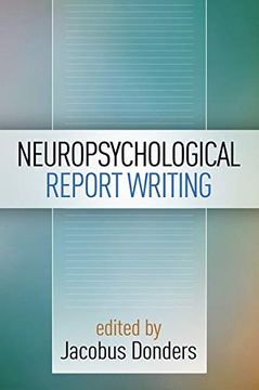 portada Neuropsychological Report Writing (Evidence-Based Practice in Neuropsychology) (en Inglés)