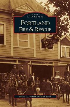 portada Portland Fire & Rescue (en Inglés)