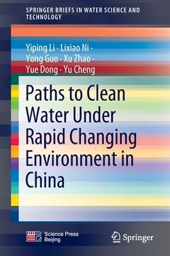 portada Paths to Clean Water Under Rapid Changing Environment in China (en Inglés)