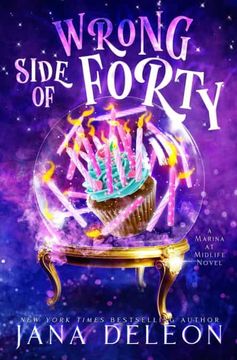 portada Wrong Side of Forty: 1 (Marina at Midlife) (in English)