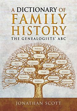 portada A Dictionary of Family History: The Genealogists' abc (in English)