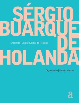 portada Sergio Buarque de Holanda - Encontros (en Portugués)