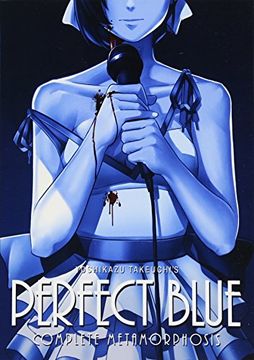 portada Perfect Blue: Complete Metamorphosis (Light Novel) (Perfect Blue (Light Novel)) (en Inglés)