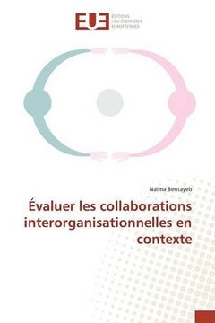 portada Évaluer les collaborations interorganisationnelles en contexte