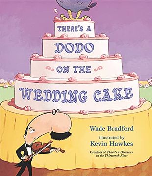 portada There'S a Dodo on the Wedding Cake (in English)