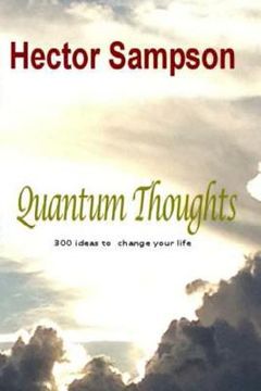 portada Quantum Thoughts: 300 ideas to change your life (en Inglés)