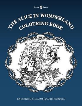 portada The Alice in Wonderland Colouring Book (en Inglés)