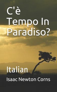 portada C'è Tempo In Paradiso?: Italian (in Italian)