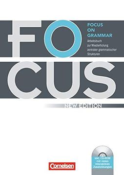 portada Focus on Grammar - new Edition: Focus on Grammar - Arbeitsbuch zur Wiederholung Zentraler Grammatischer Strukturen, mit Cd-Rom: Mit Eingelegtem Lösungsschlüssel (en Inglés)