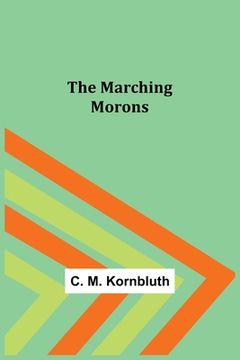 portada The Marching Morons 