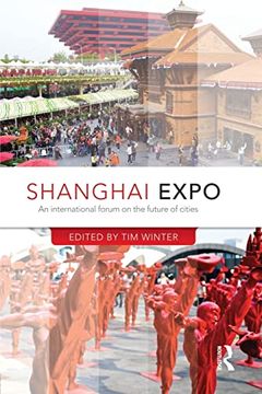 portada Shanghai Expo: An International Forum on the Future of Cities (in English)