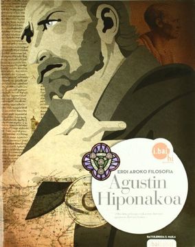 portada Agustin Hiponakoa -DBHO 2-: Erdi Aroko Filosofia (i.bai hi)