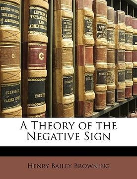 portada a theory of the negative sign (en Inglés)